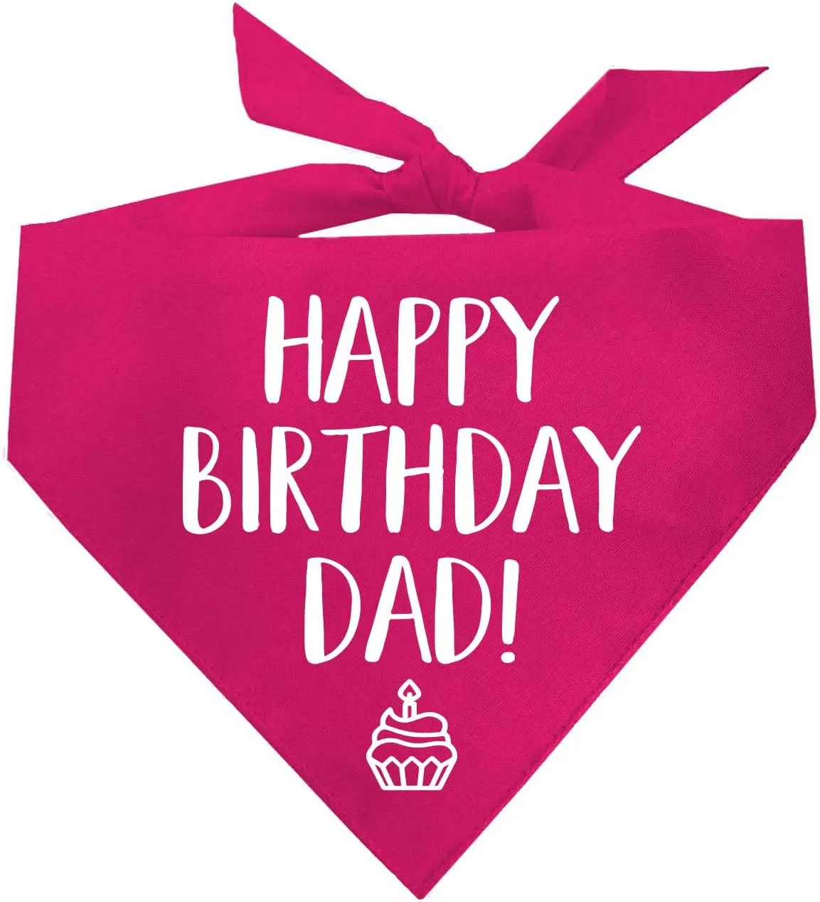 Happy Birthday Dad! Dog Bandana | 100% Cotton Adjustable Triangle | Made in USA | Birthday Party Supplies | Outfit Prop Photoshoot |Hot Pink, X-Small (171)